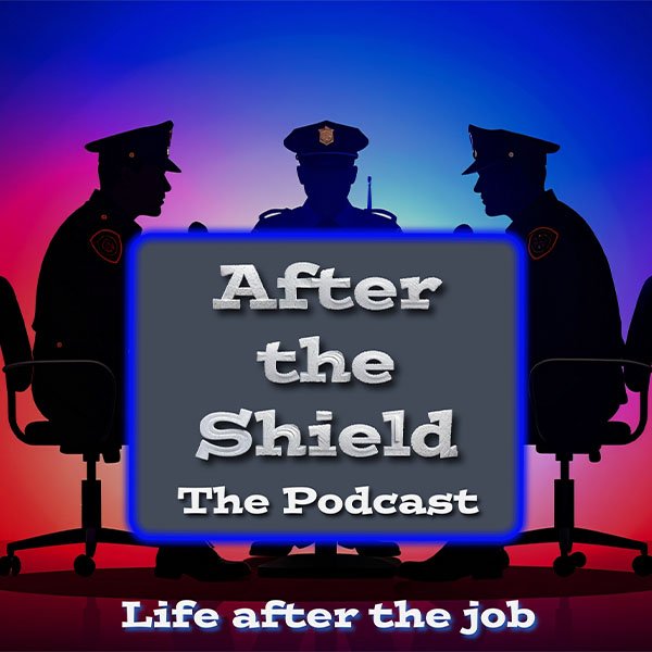 After the Shield The Podcast. Life after the job.