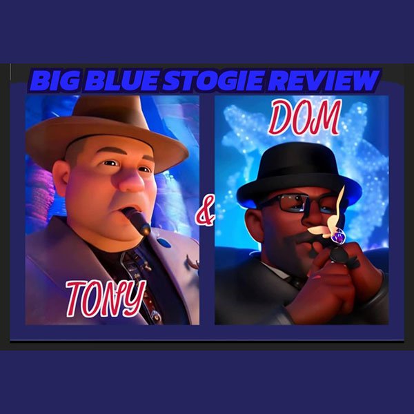 Big Blue Stogie Review. Tony and Dom.