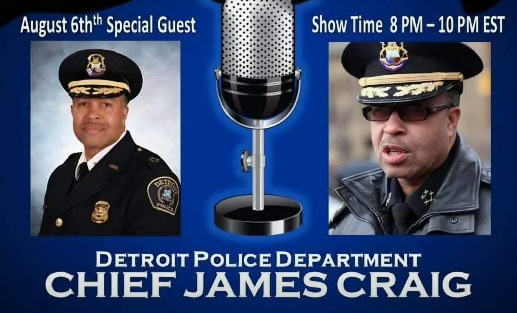 Detroit Police Department - Chief James Craig. 2 images of James on the graphic.